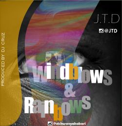 JTD - Windblows & Rainbows 